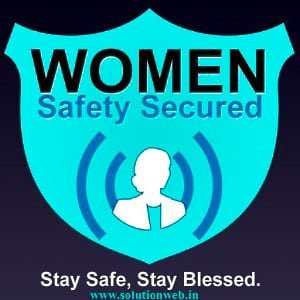 Safety of Women Safety of Women
