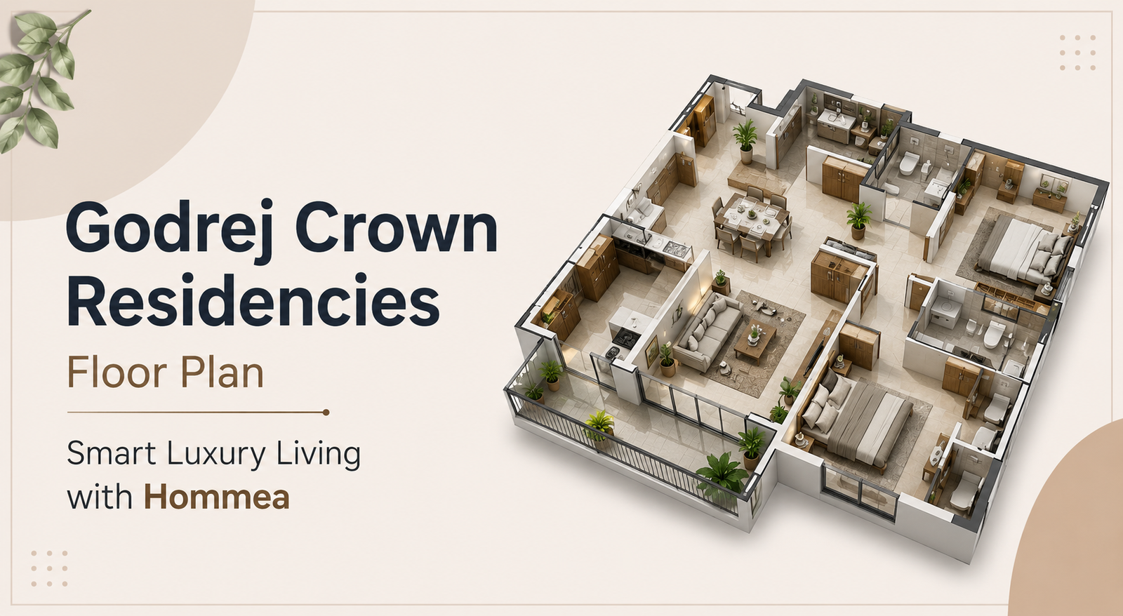 Godrej Crown Residencies Floor Plan – Smart Luxury Living with Hommea